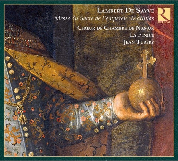 Savye: Messe de Sacre de l empereur Matthias